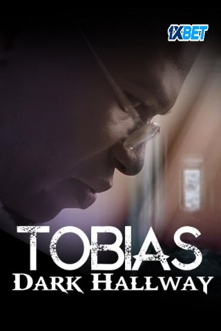 Tobias: Dark Hallway